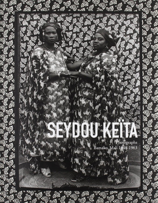 Seydou Keïta - Photographs Bamako, Mali 1948-1963
