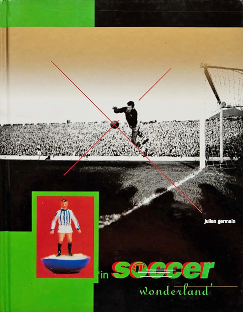 Julian Germain - In Soccer Wonderland