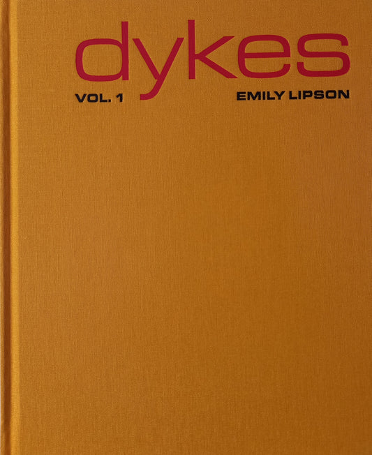 Emily Lipson - Dykes